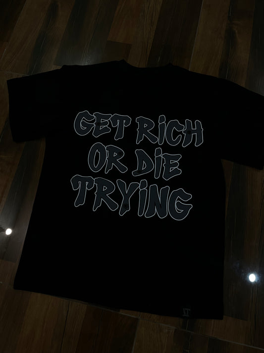 Getrichordietrying T-Shirt 💥